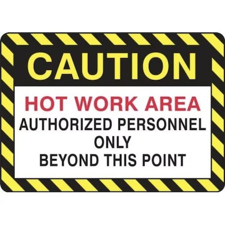Accuform SAFETY SIGN HOT WORK AREA  MWLD617XV MWLD617XV